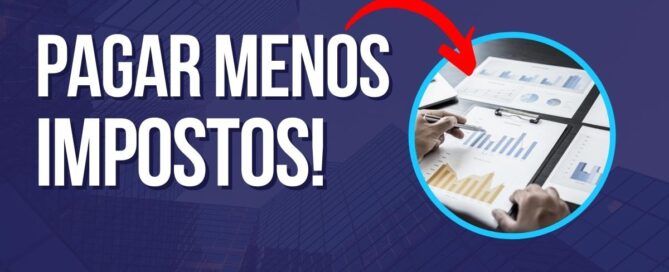 Pagar menos impostos de forma legal com a Control Company